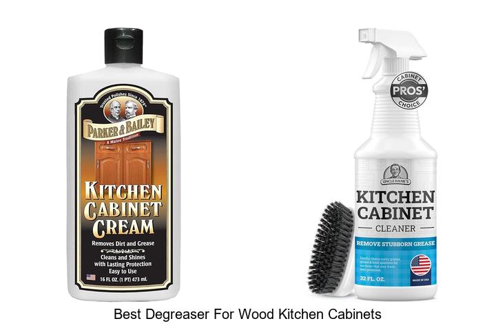 best degreaser for wood kitchen cabinets