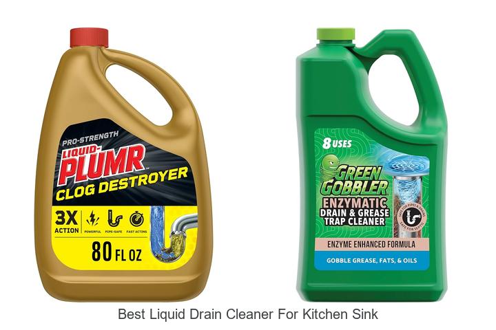 Best Liquid Drain Cleaner for Kitchen Sink That Works Fast!
