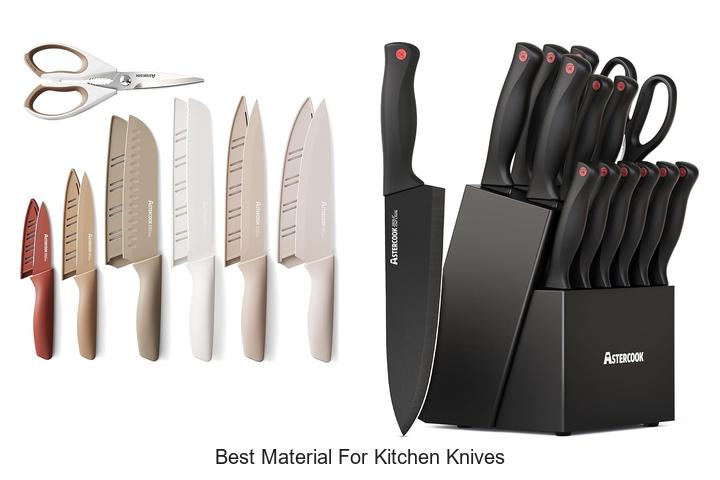 Discover the Best Material for Kitchen Knives Now!