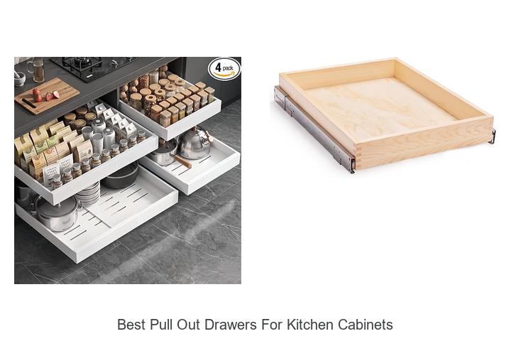Best Pull Out Drawers for Kitchen Cabinets You Need Now!
