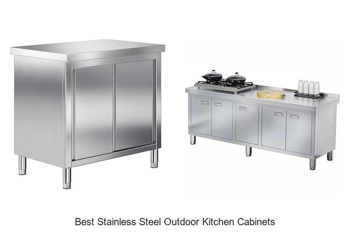 Best Stainless Steel Outdoor Kitchen Cabinets You Need!
